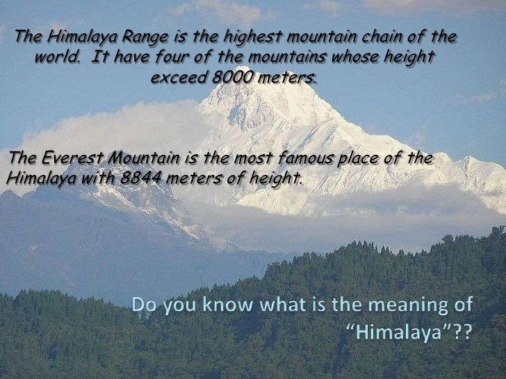 Himalayas Meaning